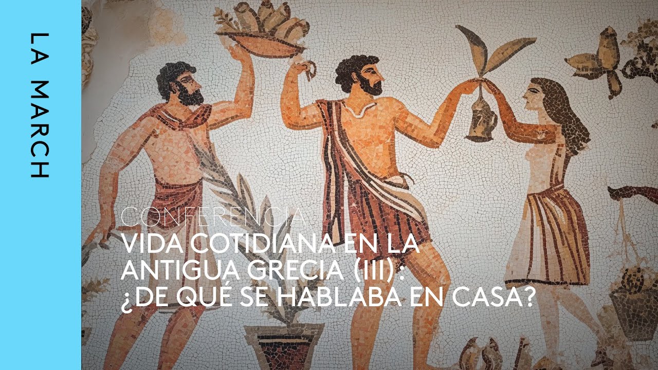 Vida cotidiana en la antigua Grecia (III): ¿de qué se hablaba? · La March
