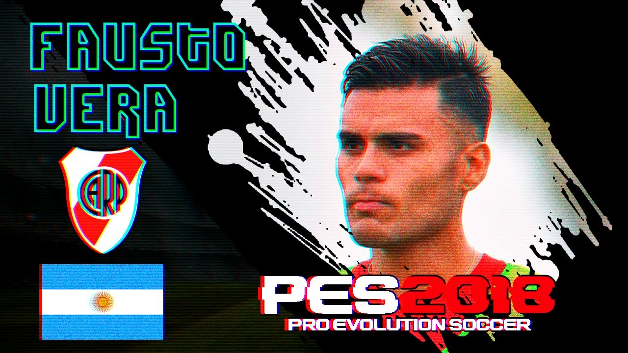 Cómo crear a Fausto Vera en PES 2018