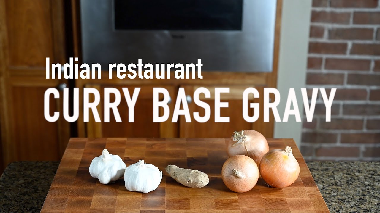 Indian restaurant curry base gravy