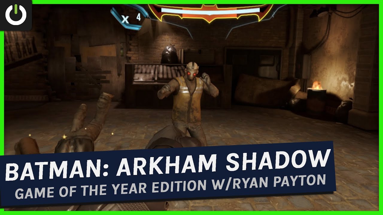 Batman: Arkham Shadow Game Of The Year Edition w/Ryan Payton