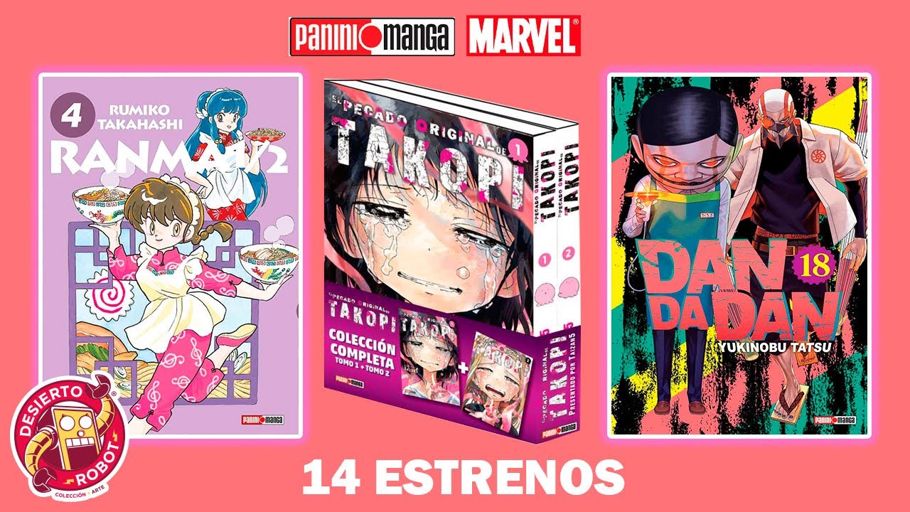 Takopi no Genzai, Dandadan y más: Estrenos Panini Manga y Marvel en Desierto Robot