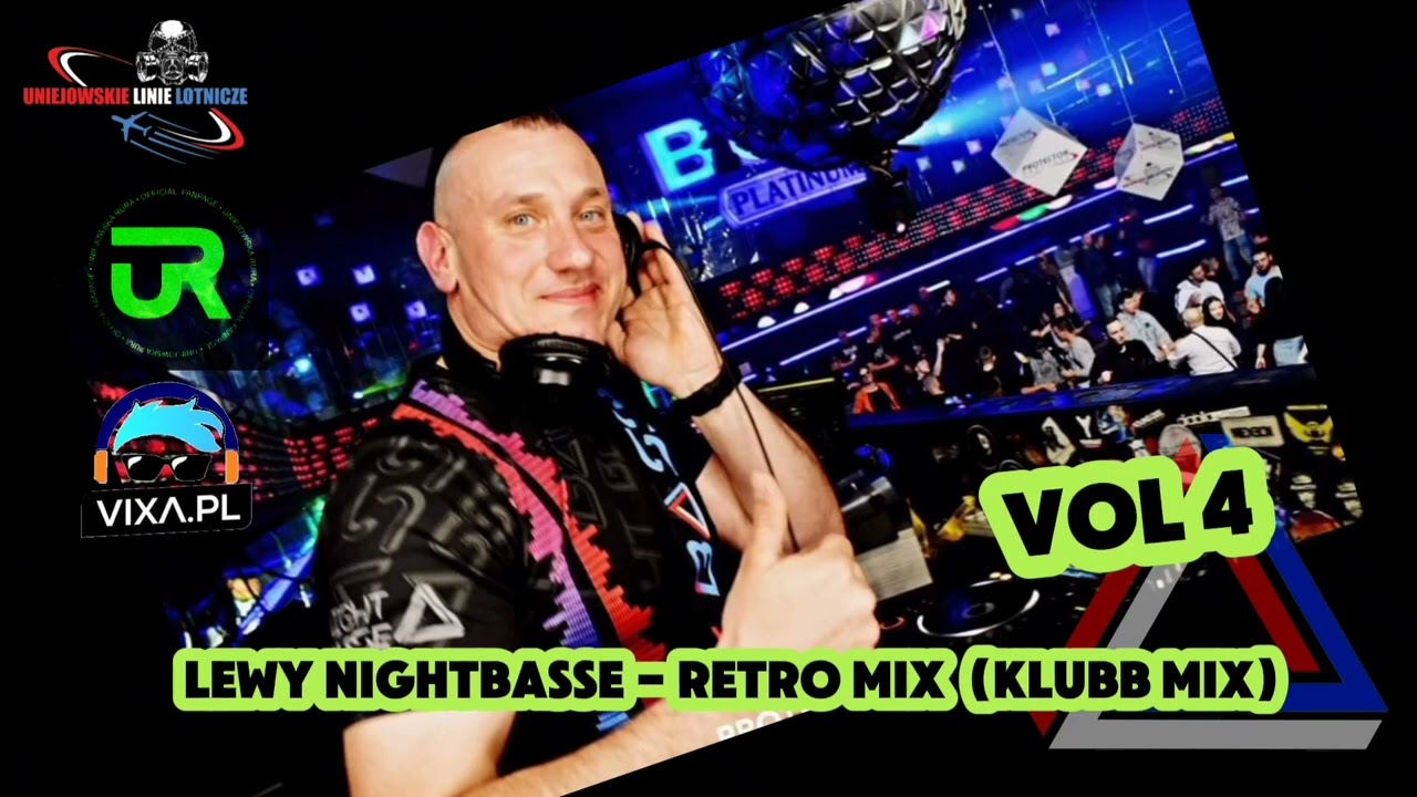 LEWY NIGHTBASSE- RETRO MIX (KLUBB MIX)