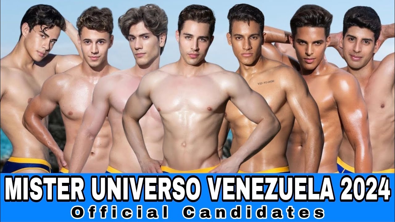 MISTER UNIVERSO VENEZUELA 2024 | Official Candidates