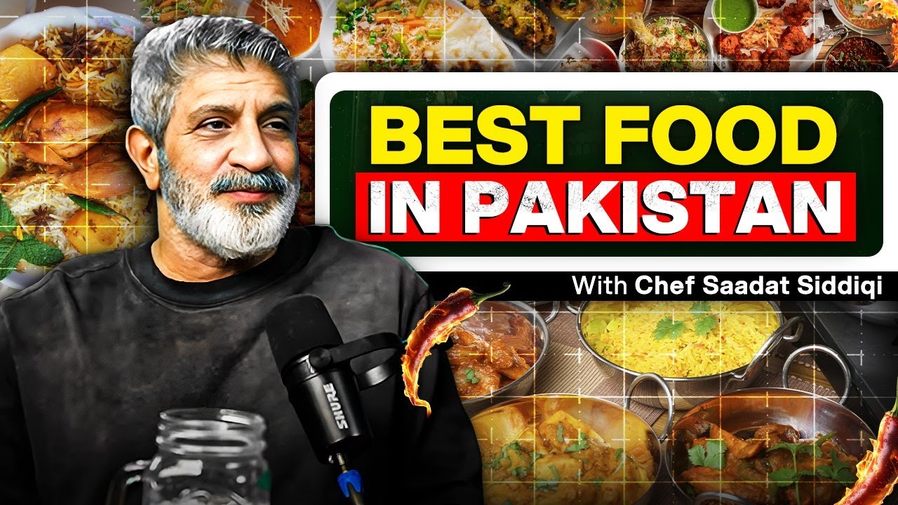 What is the best food in Pakistan, Kitchen Hacks and Cooking Tips - Chef Saadat Siddiqui - #TPE 477