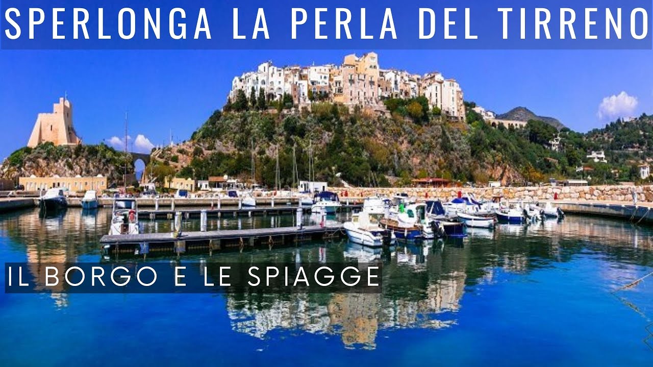 SPERLONGA LA PERLA DEL TIRRENO, SPIAGGIE DEL LAZIO, MARE, COSA VEDERE, SPERLONGA VECCHIA #sperlonga