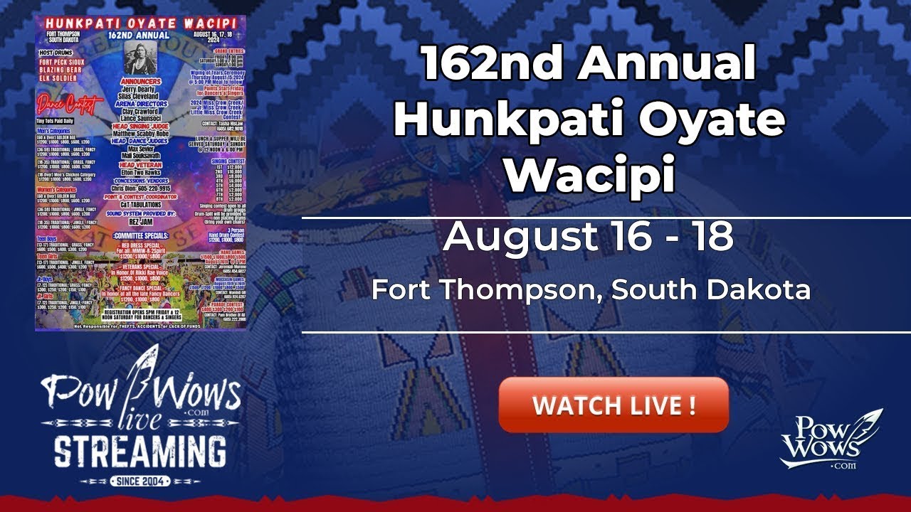 2024 Hunkpati Oyate Wacipi - Fort Thompson Pow Wow