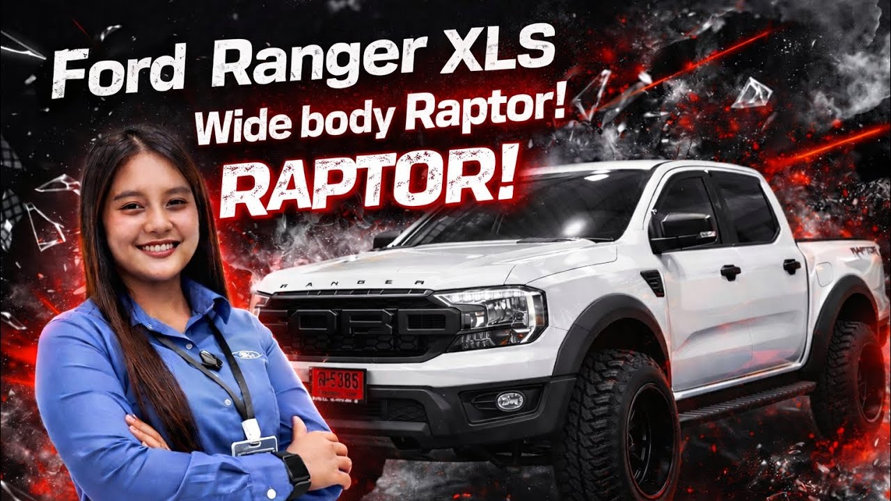 Review | Ford Ranger XLS แต่งหล่อ Wide body Raptor ล้อแม็กล้นๆ ใหญ่ ดุดัน!