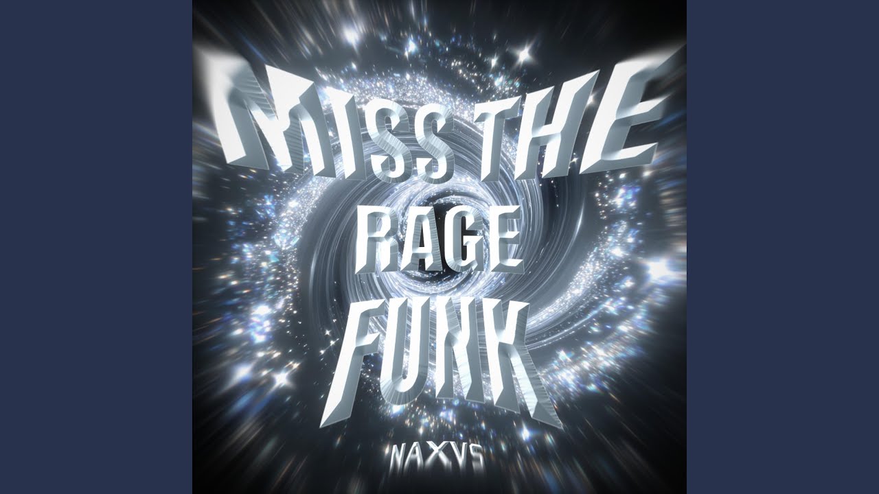 MISS THE RAGE FUNK (Super Slowed)