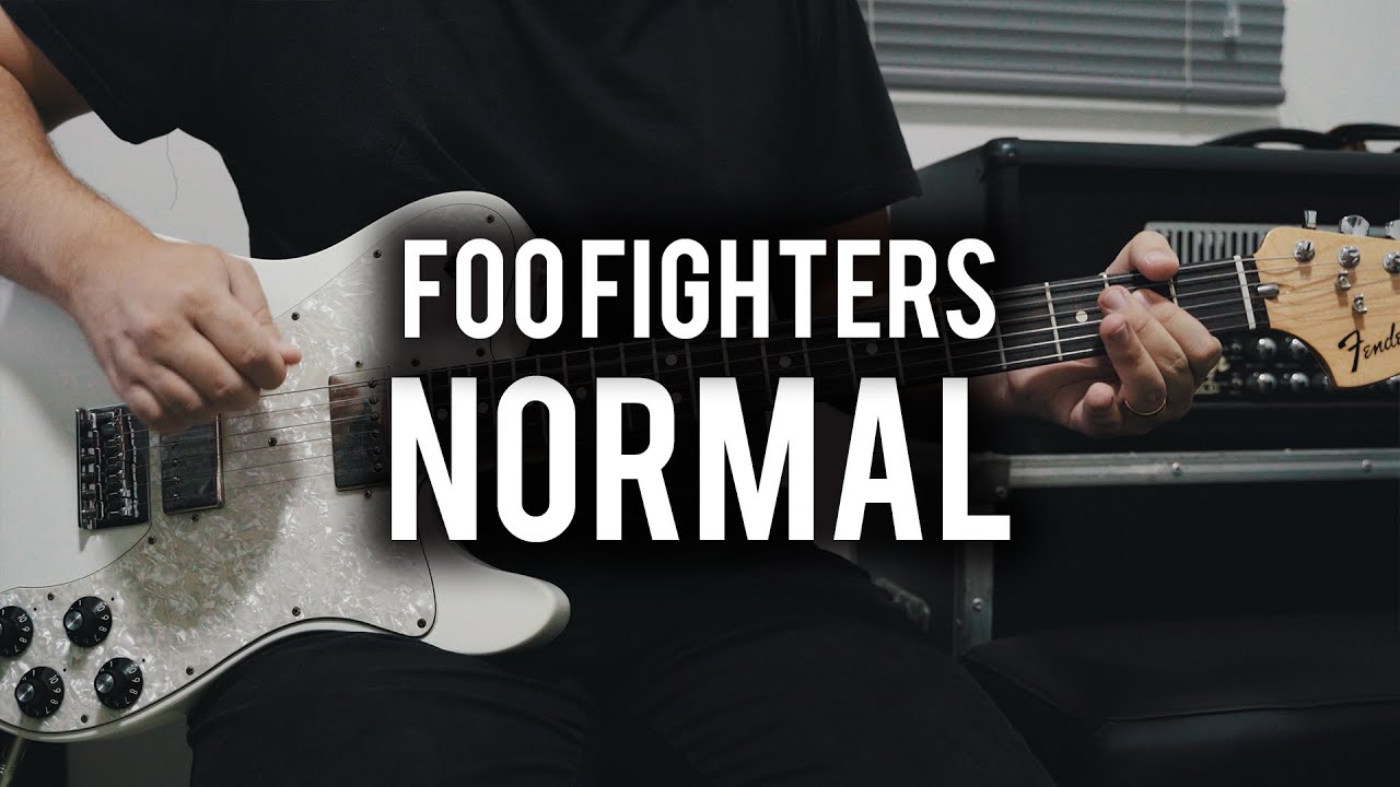 Foo Fighters - Normal - Guitar Cover (Tabs Download) - Fender Chris Shiflett Telecaster