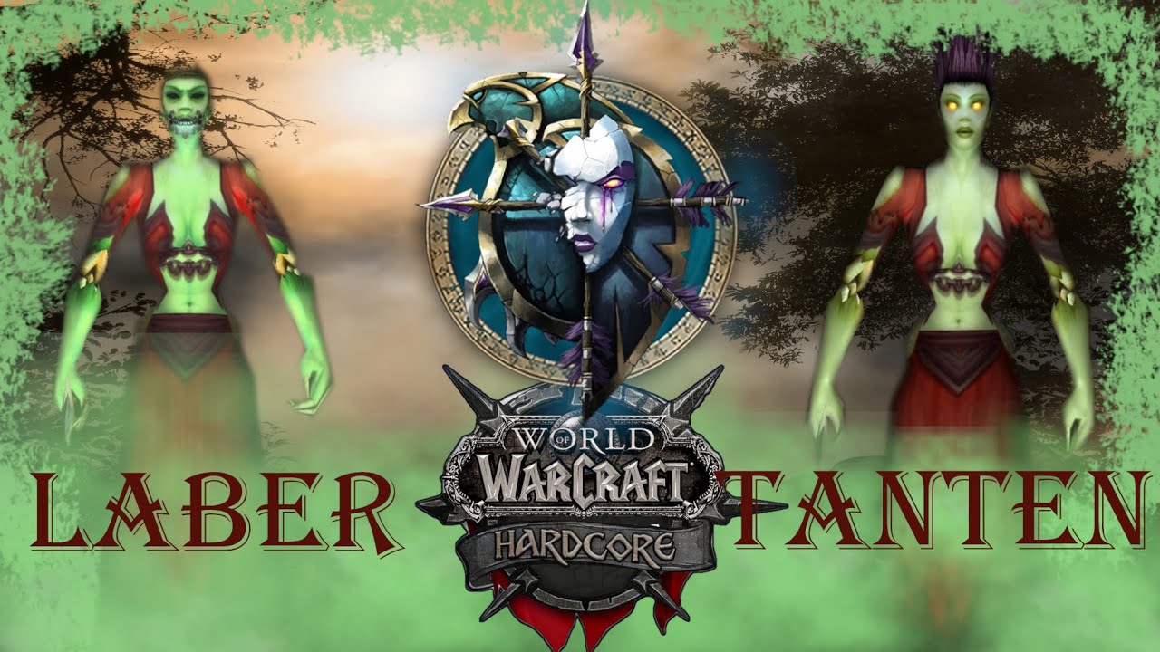 Die WoW Labertanten 1: Rein in Wolrd of Warcraft classic Hardcore