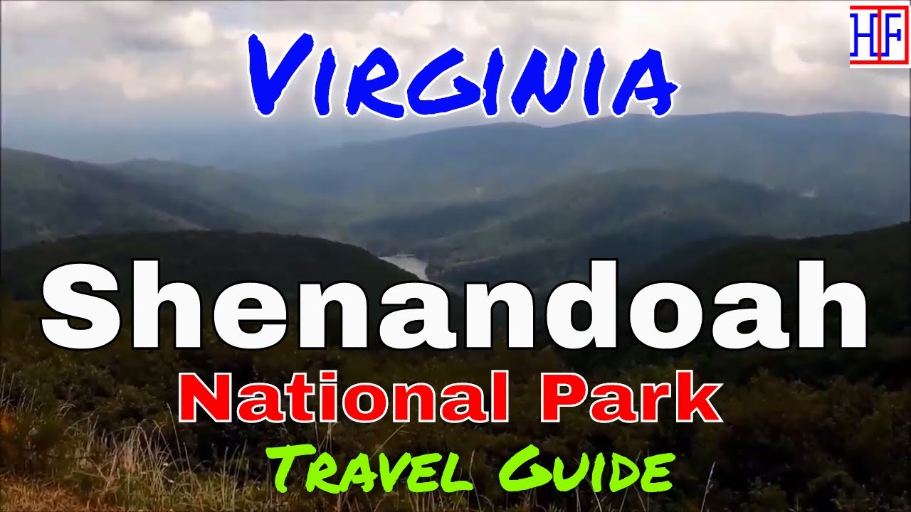 Shenandoah National Park &ndash; Virginia (TRAVEL GUIDE) | Beautiful America Series | Episode# 15