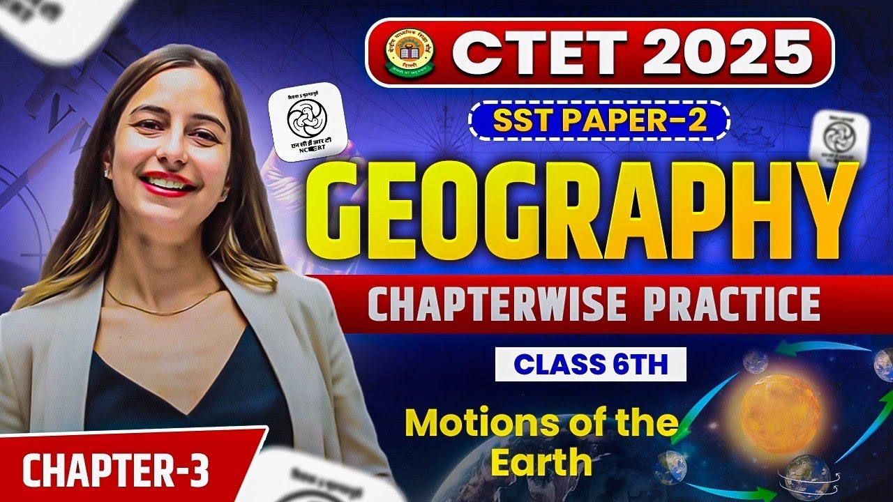 CTET SST 2025 | geography CHAPTERWISE PRACTICE | SST by Varsha Malik #ctet2025  #ctetsst #kvs #dsssb