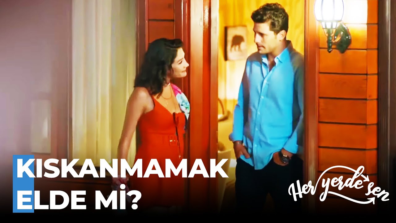 Selin ve Demir'in Kıskançlık Krizi - Her Yerde Sen