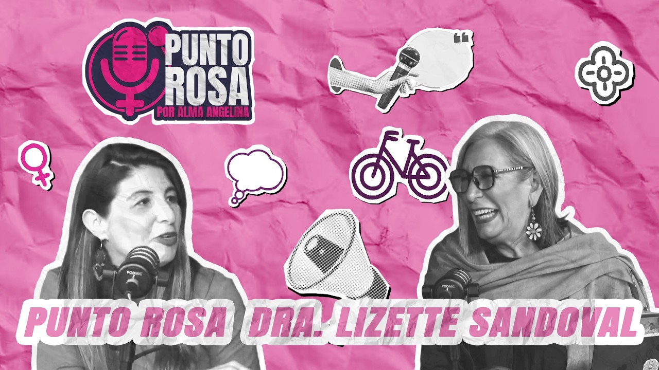 PUNTO ROSA Dra. Lizette Sandoval