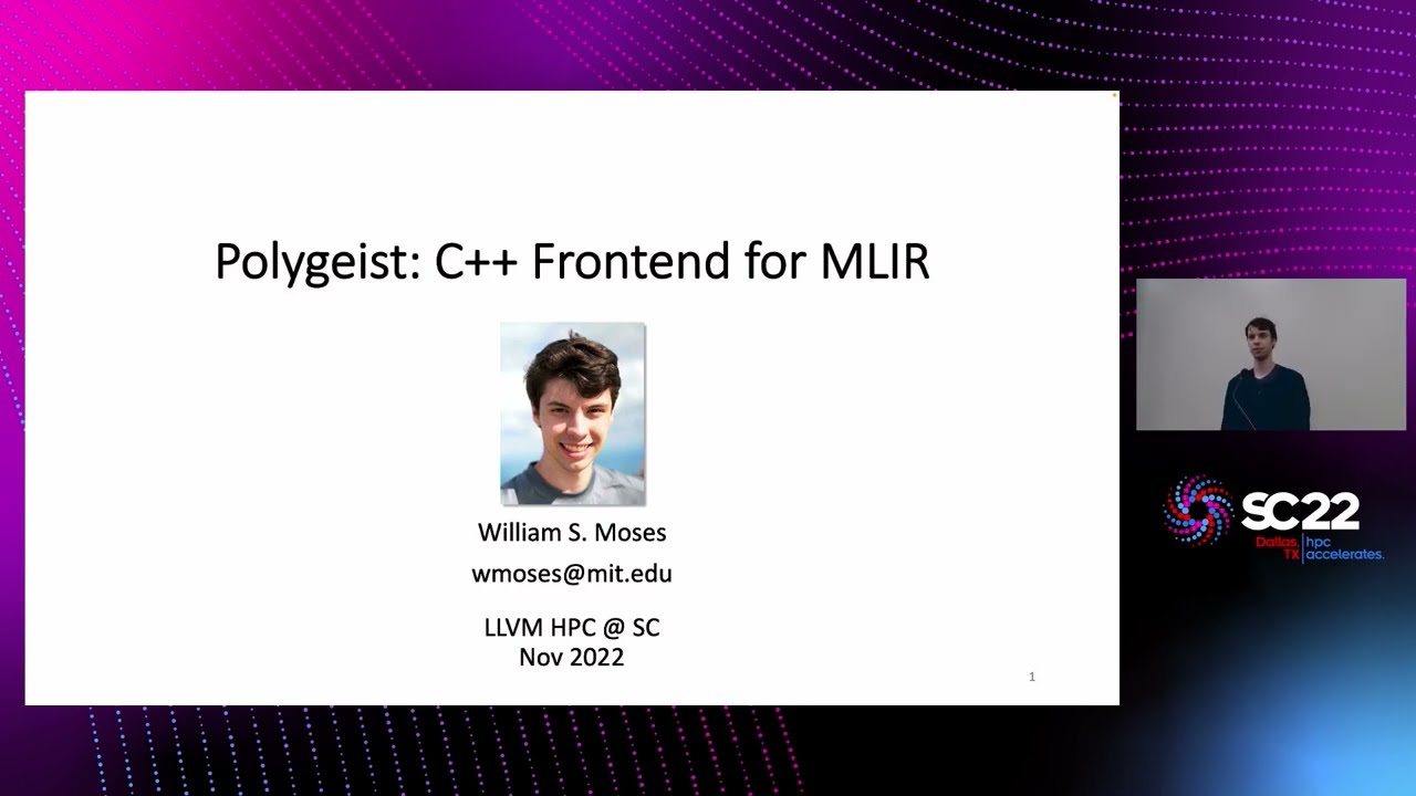 Invited Talk: Polygeist MLIR Frontend for C/C++  - LLVMHPC @ SC'22