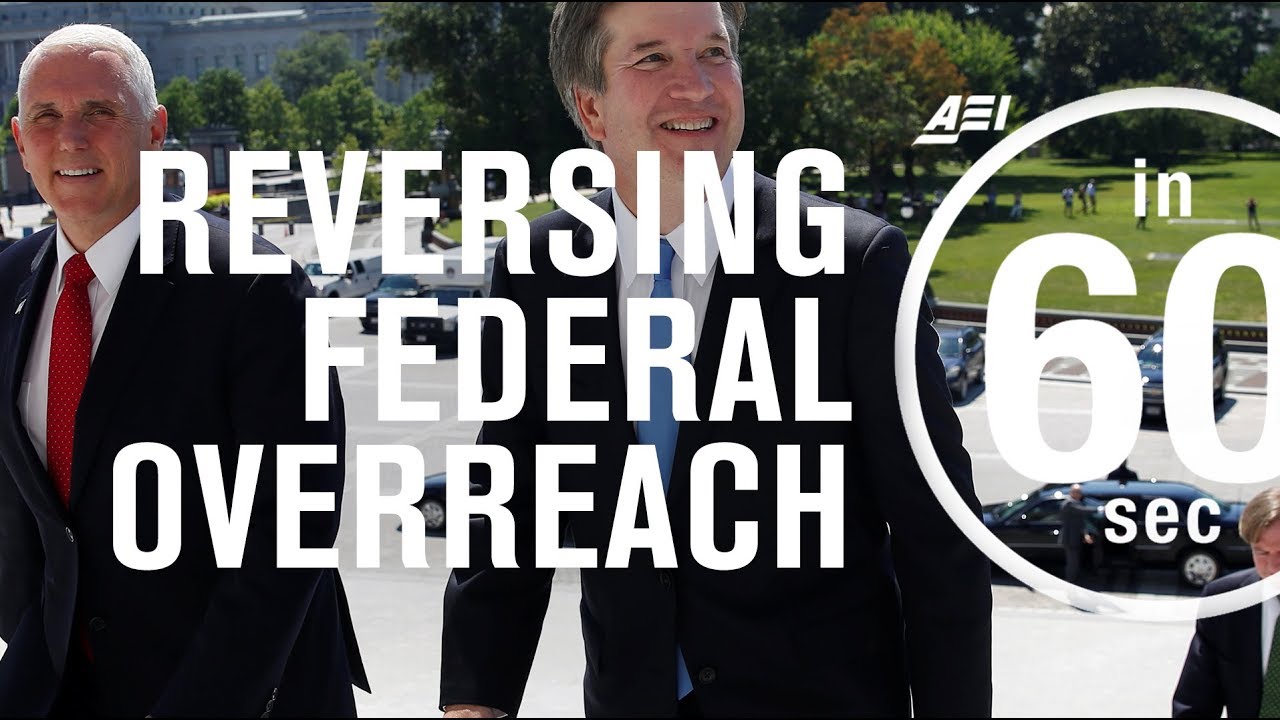Reining in the administrative state | IN 60 SECONDS