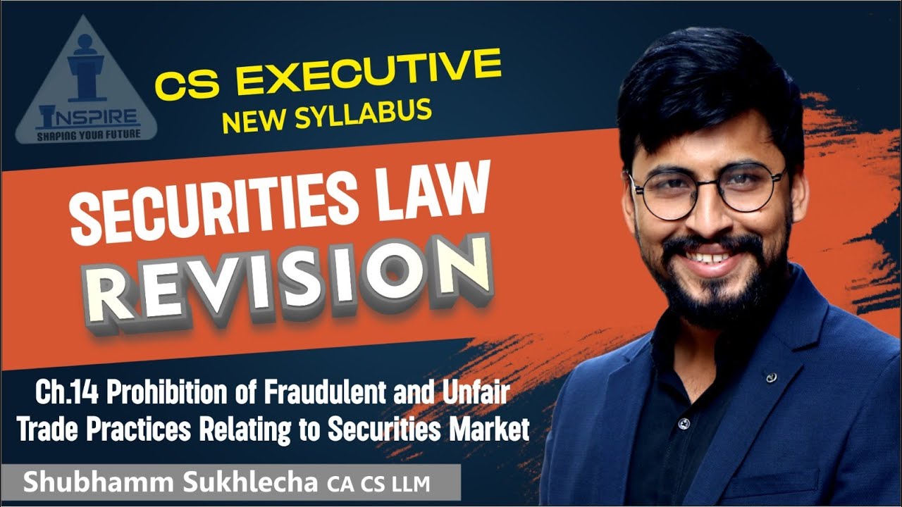 Revision of Prohibition of Fraudulent and Unfair trade practice (Ch 14) || CMSL (new syllabus)