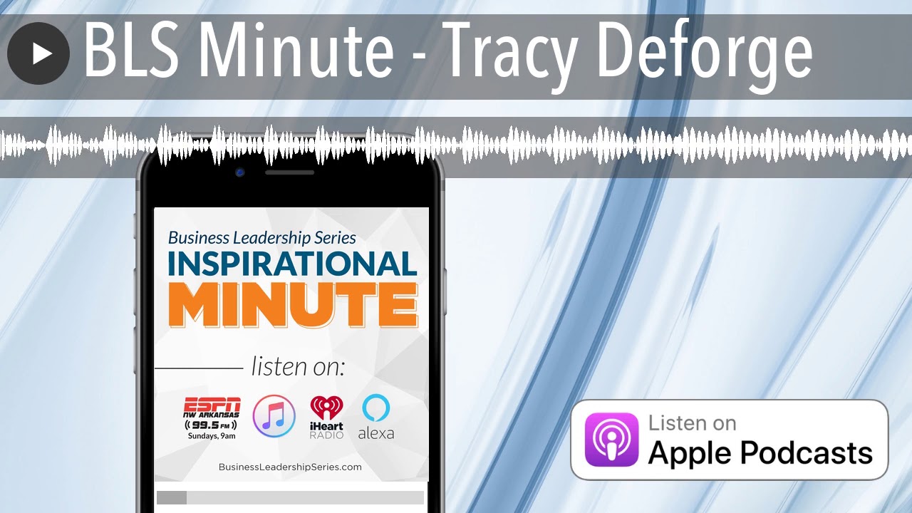BLS Minute - Tracy Deforge