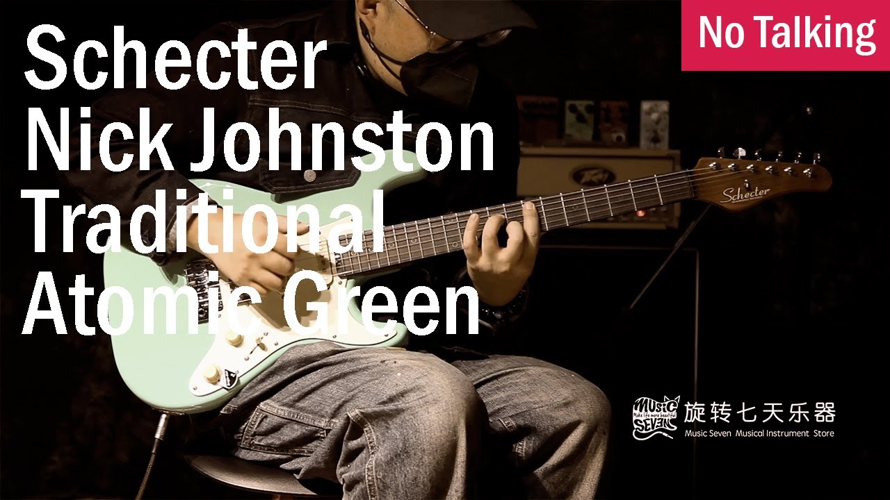Schecter Nick Johnston Traditional Atomic Green | No Talking