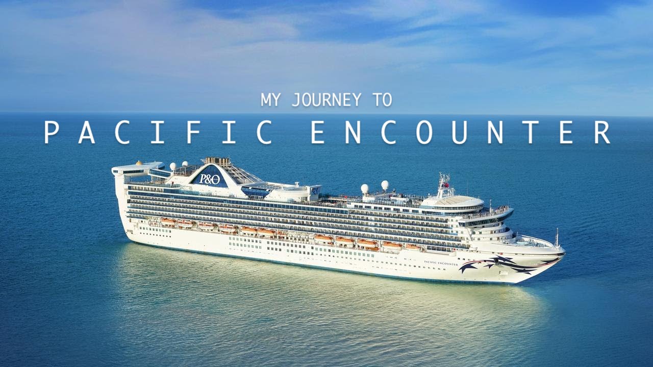 My Journey To PACIFIC ENCOUNTER