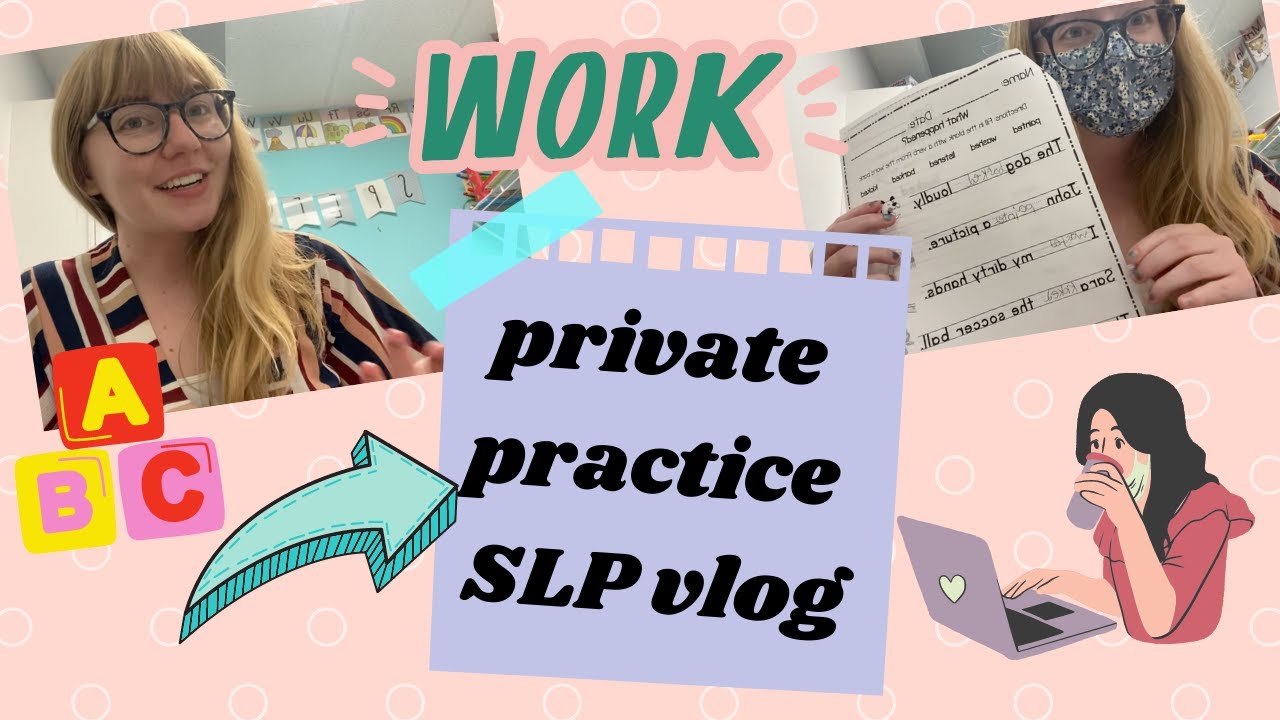 Pediatric Private Practice | SLP CFY