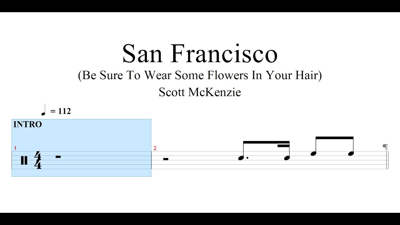 Scott McKenzie - San Francisco (Be Sure To Wear Some Flowers In Your Hair) | DRUM SHEET MUSIC