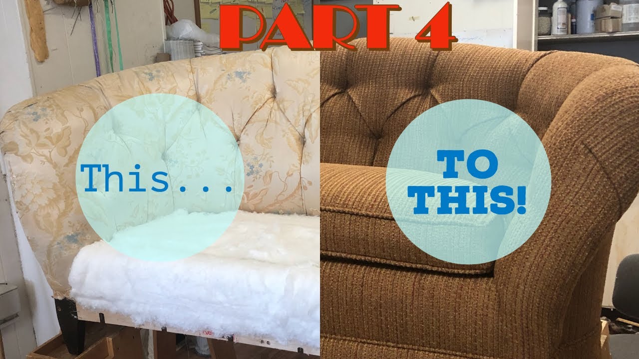 DIY - Upholstering A Sofa PART 4: Upholstery Stage I