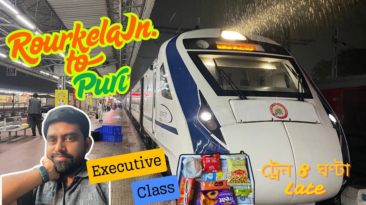 ROURKELA TO PURI VANDE BHARAT EXPRESS FULL JOURNEY IN EXECUTIVE CLASS/20835/20836/INDIAN RAILWAYS