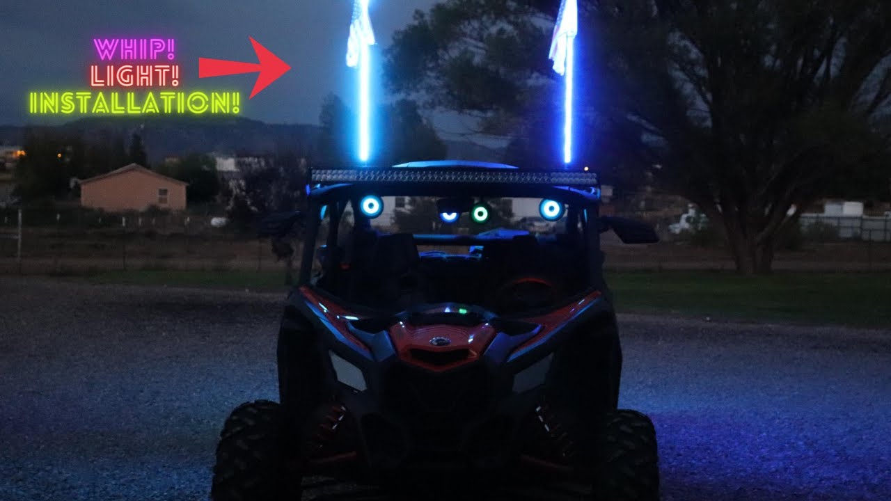 Whip Light Installation- Can Am Maverick X3