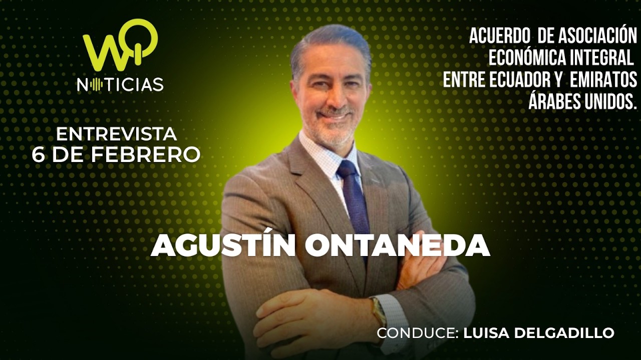 Agustín Ontaneda, Presidente Ejecutivo & CEO de la  CCEATI.
