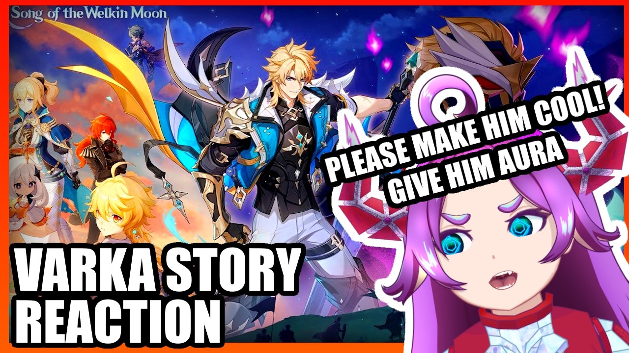 Robelle plays Genshin Varka Story Quest