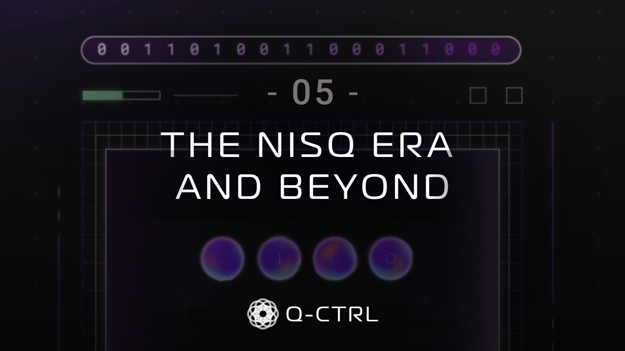 The NISQ era and beyond (ep5)