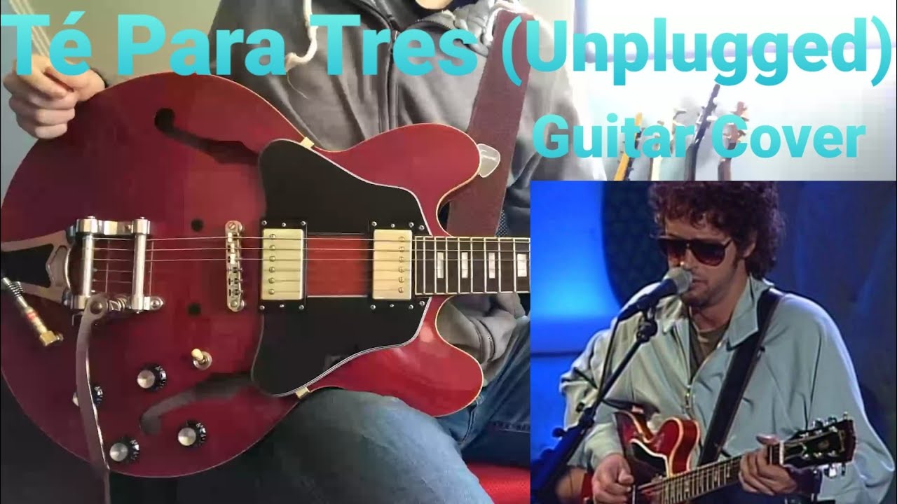 Soda Stereo | Té Para Tres Unplugged (Guitar Cover)
