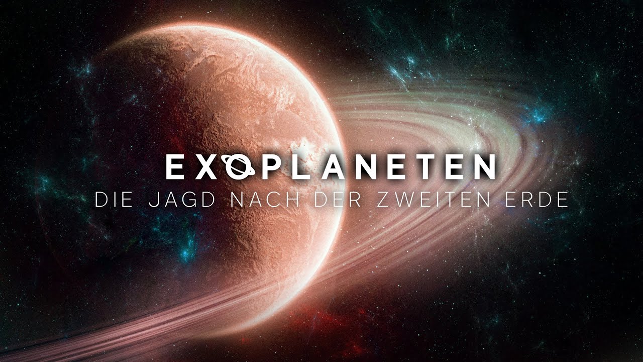 Exoplaneten: Die Jagd nach der zweiten Erde (4k)