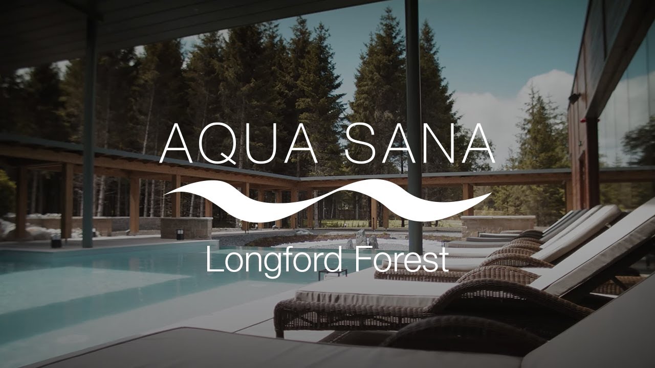 Aqua Sana Longford Forest