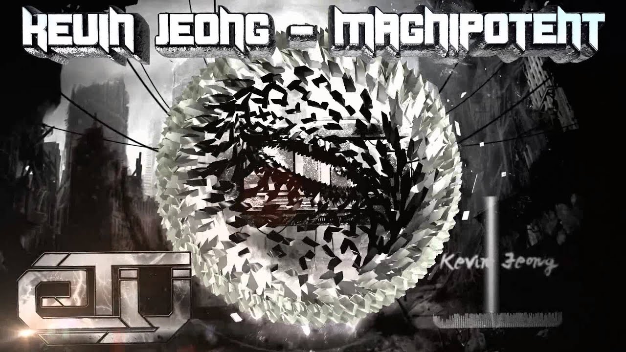 [ELECTRO] Kevin Jeong - Magnipotent (Original Unreleased Mix)