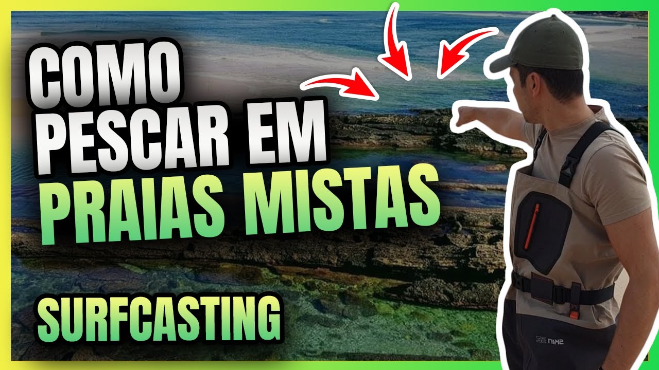 PESCAR EM PRAIAS MISTAS SEM PERDER A MONTAGEM, Surfcasting Portugal