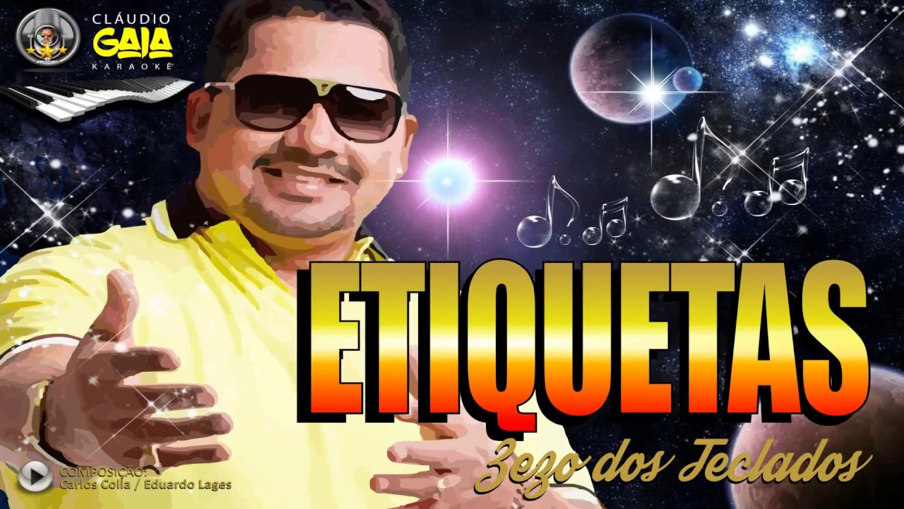 ETIQUETAS = ZEZO DOS TECLADOS - KARAOKÊ
