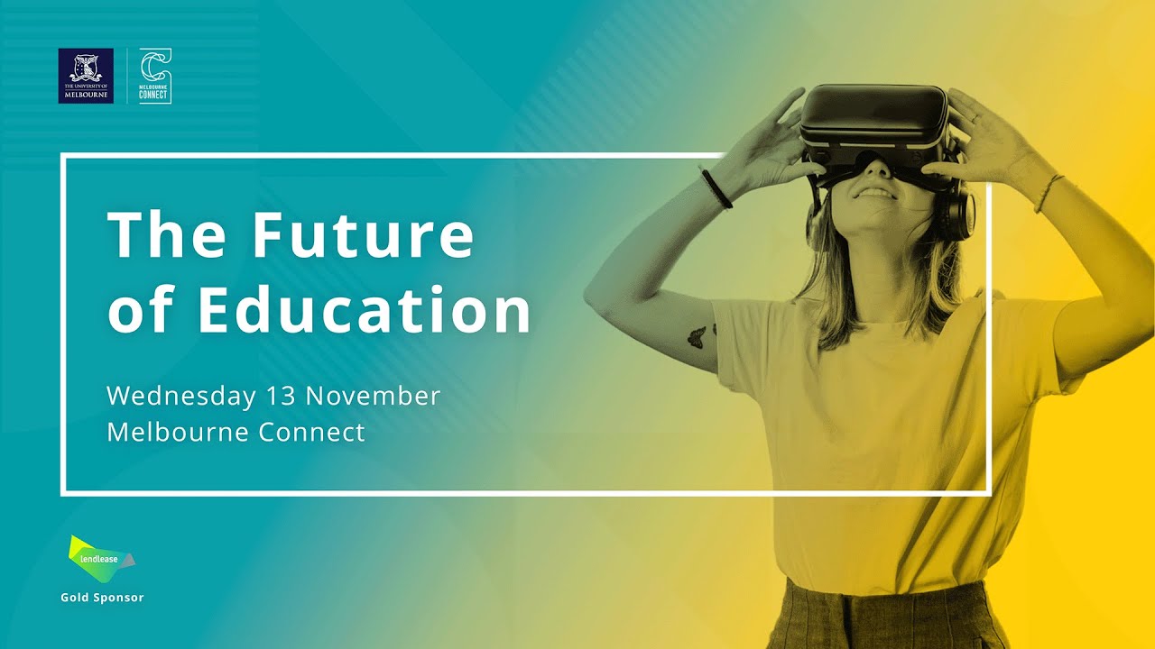 The Future of Education