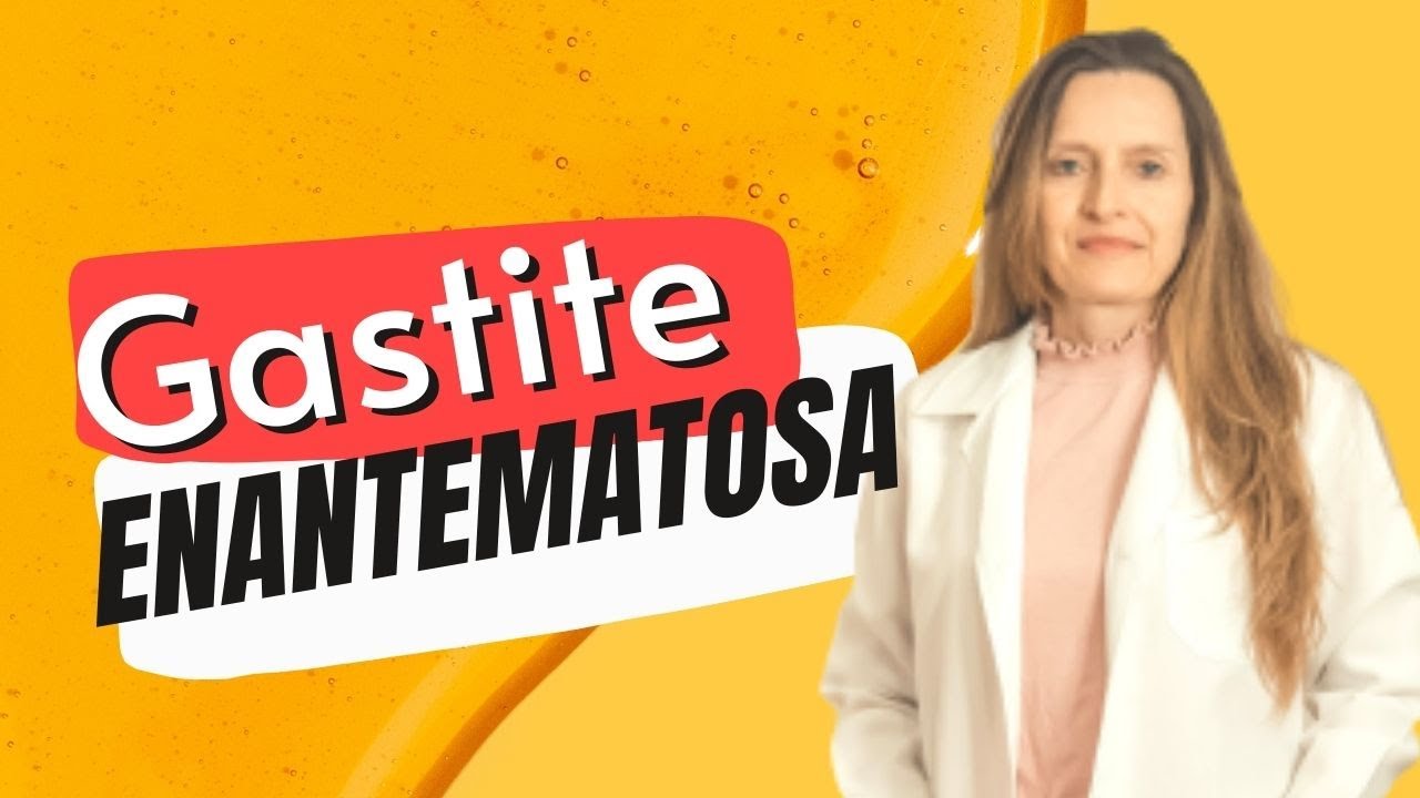 O que &eacute; gastrite enantematosa?