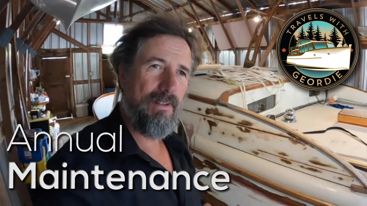 Annual Maintenance - #327 - Boat Life - Living aboard a wooden boat - Travels With Geordie