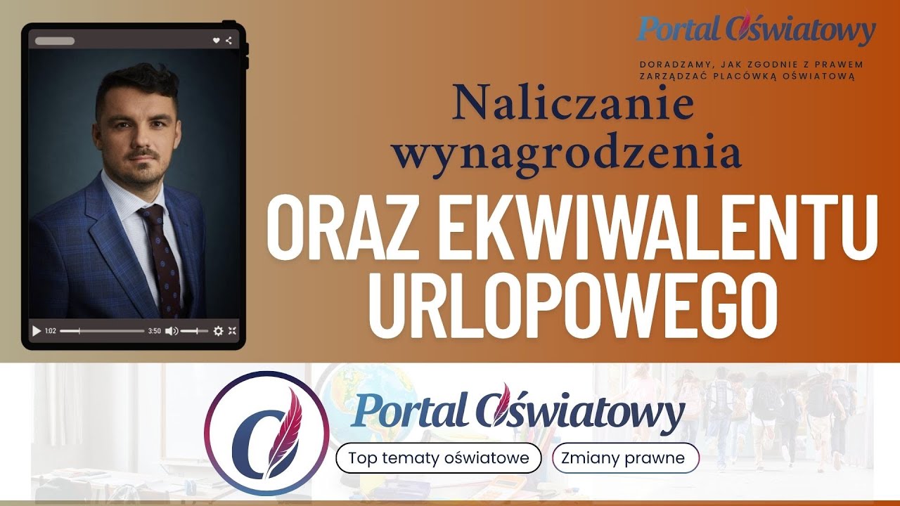 Za ile dni należy wypłacić wynagrodzenie urlopowe, a za ile dni  ekwiwalent urlopowy w oświacie