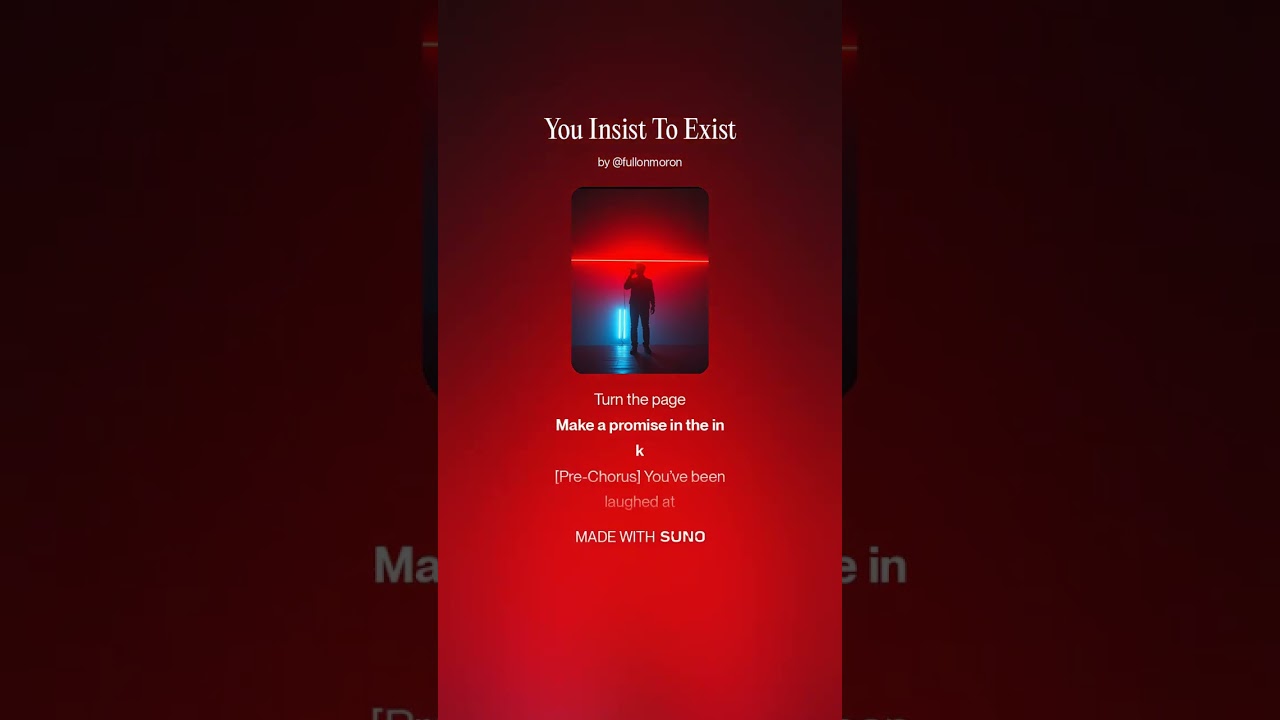 You Insist To Exist