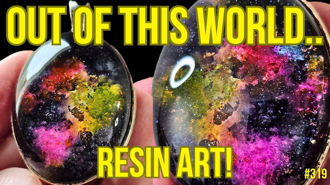 319. Taking Resin Art To A WHOLE NEW UNIVERSE!
