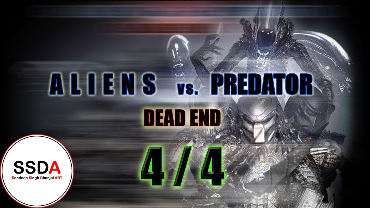 Aliens vs Predator Dead End PART 4-4