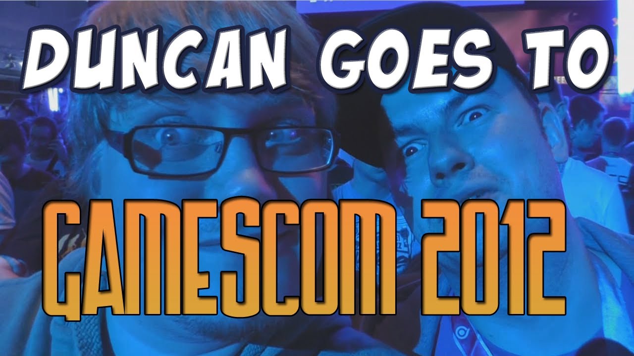 Duncan goes to Gamescom 2012