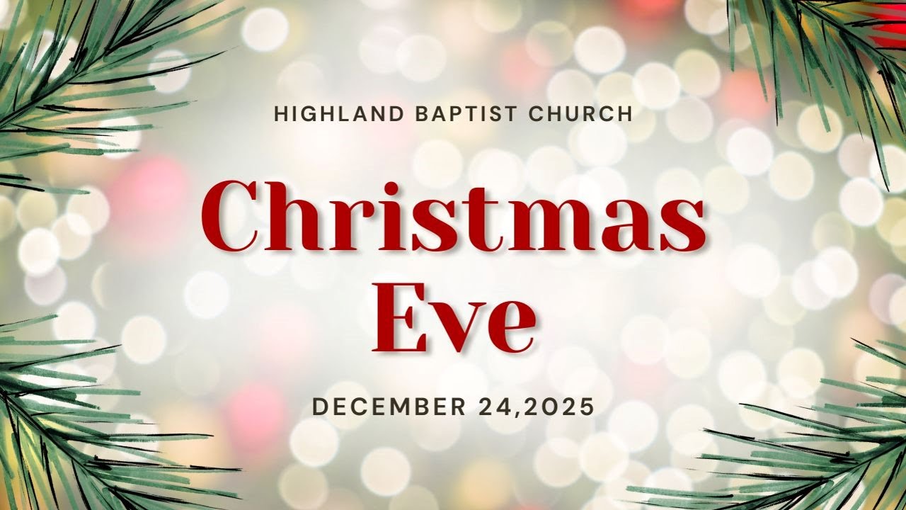December 24 - Christmas Eve Worship Service