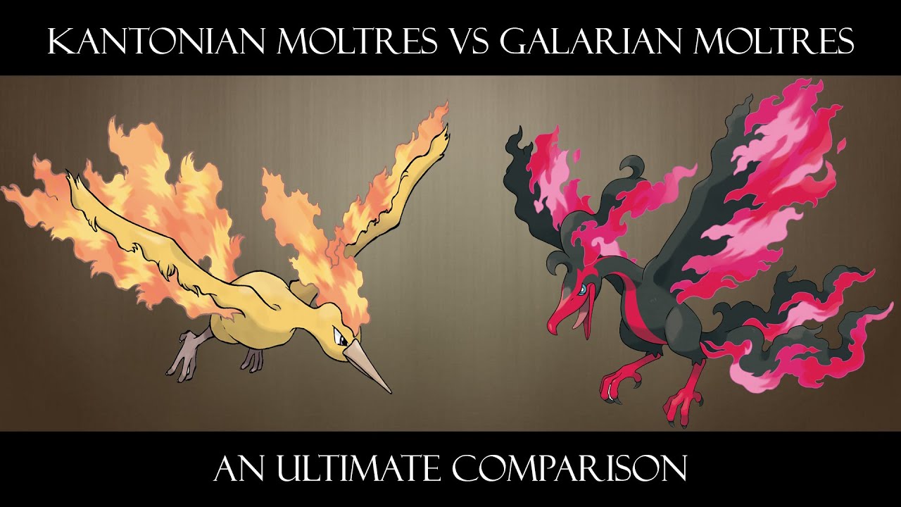 Moltres (Kantonian vs Galarian): An Ultimate Comparison