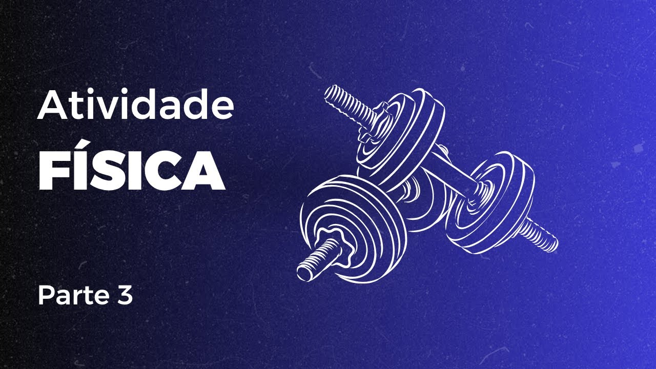Academia da Vida  - Aula 19