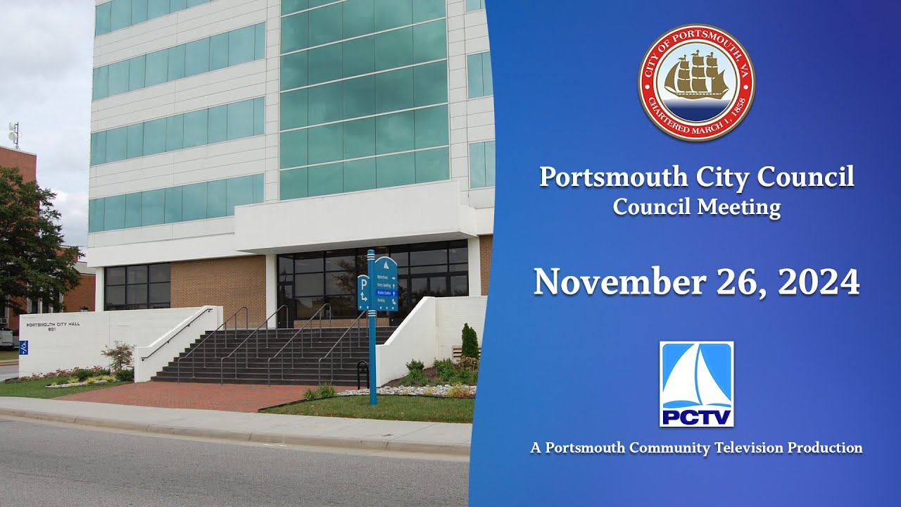 Portsmouth City Council Meeting November 26, 2024 Portsmouth Virginia